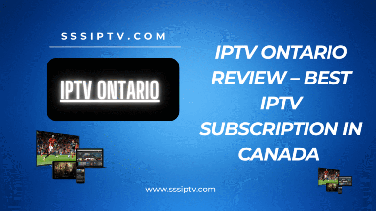 IPTV Ontario Review